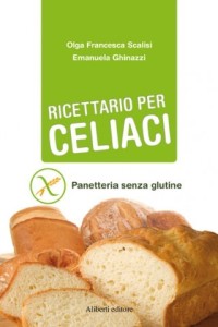 Ricettario per celiaci - Gluten Free Travel and Living