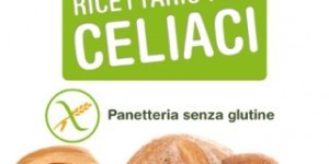 Ricettario per celiaci – Panetteria senza glutine