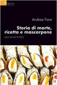 Storia di morte, ricotta e Mascarpone - Gluten Free Travel and Living