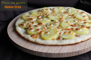 pizza con patate - Gluten Free Travel and living