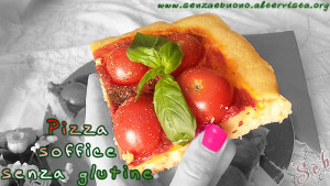 pizza soffice senza glutine - Gluten Free Travel & Living