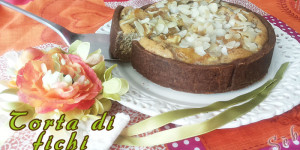 Torta di fichi freschi con crema frangipane (senza glutine e senza latte)
