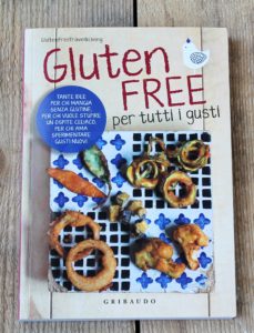 Gluten Free per tutti i gusti- Gluten Free Travel and Living