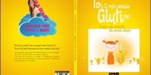 Libro-recensione: “Io e il mio amico GLUTIne!