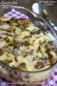 Gnocchi alla romana speck e porcini - Gluten Free Travel and Living