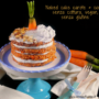 Naked cake carote e cocco senza cottura, vegan e senza glutine