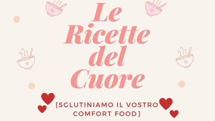 La nuova rubrica “Le ricette del cuore”